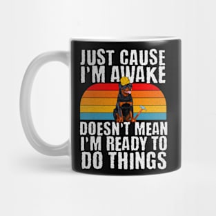 Construction Carpentry Jobs Just Because Im Awake Mug